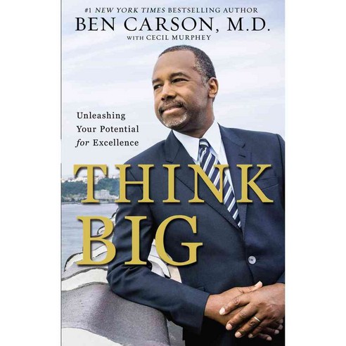 Think Big: Unleashing Your Potential for Excellence, Zondervan