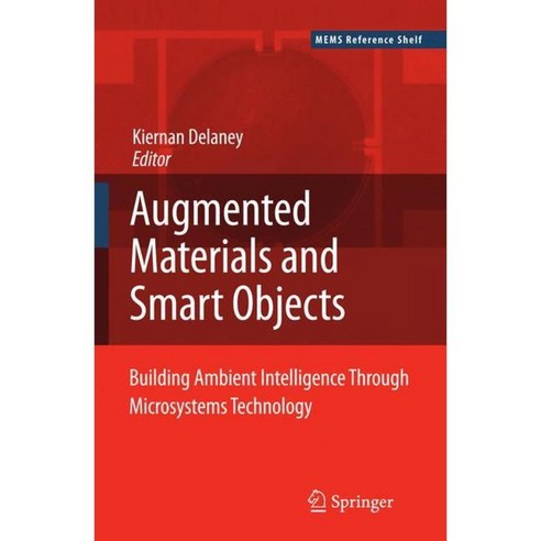 Ambient Intelligence with Microsystems: Augmented Materials and Smart ...