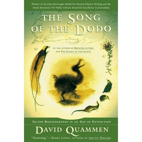 The Song of the Dodo: Island Biogeography in an Age of Extinctions, Scribner