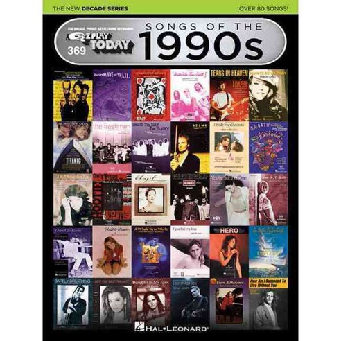 Songs of the 1990s: For Organs Pianos & Electronic Keyboards, Hal Leonard Corp