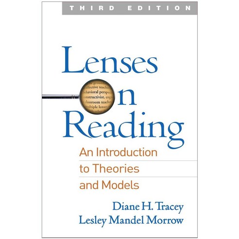 Lenses on Reading: An Introduction to Theories and Models, Guilford Pubn