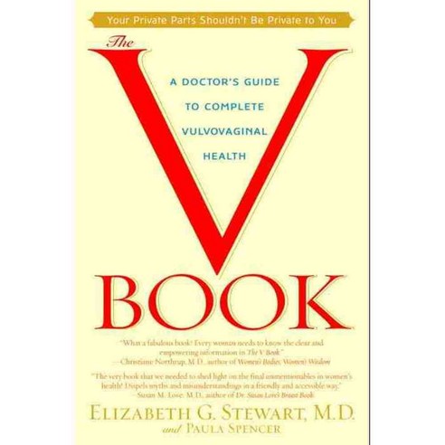 The V Book: A Doctor''s Guide to Complete Vulvovaginal Health, Bantam Dell Pub Group
