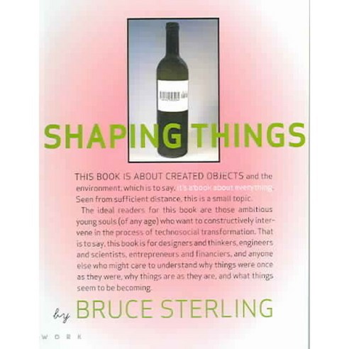 Shaping Things, Mit Pr