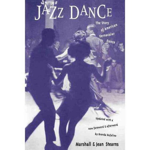 Jazz Dance: The Story of American Vernacular Dance, Da Capo Pr