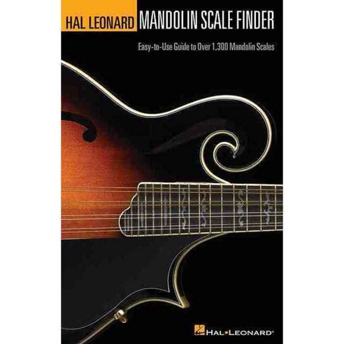 Mandolin Scale Finder: Easy-To-Use Guide to over 1 300 Mandolin Chords, Hal Leonard Corp