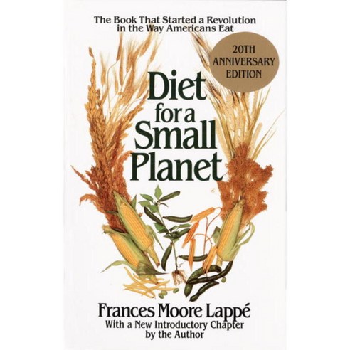 Diet for a Small Planet: 20th Anniversary Edition, Ballantine Books