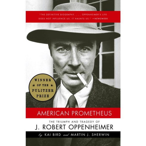 American Prometheus:The Triumph and Tragedy of J. Robert Oppenheimer, Vintage