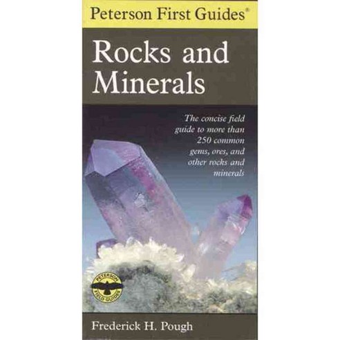 Peterson First Guide to Rocks and Minerals, Houghton Mifflin Harcourt
