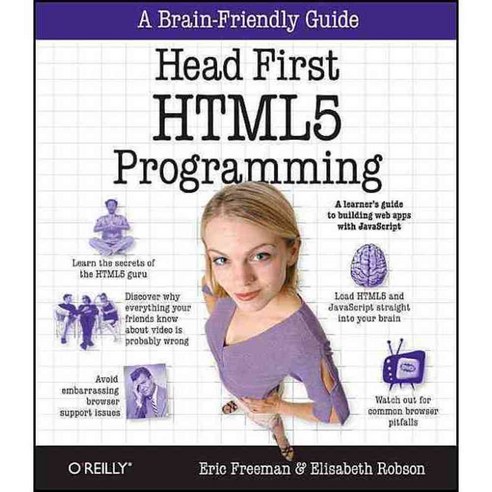 Head First HTML5 Programming: Building Web Apps with Javascript, Oreilly & Associates Inc