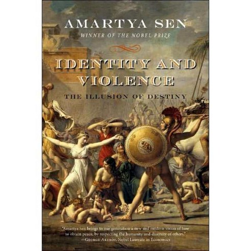 Identity And Violence: The Illusion of Destiny, W W Norton & Co Inc