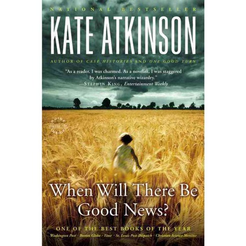When Will There Be Good News?: A Novel, Back Bay Books