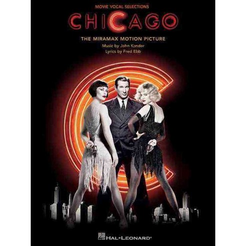 Chicago - The Movie Vocal Selections, Hal Leonard Corp