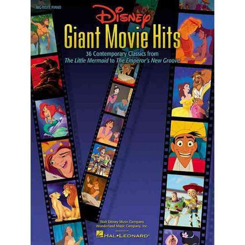 Disney Giant Movie Hits: 36 Contemporary Classics from the Little Mermaid to the Emperor''s New Groove, Hal Leonard Corp
