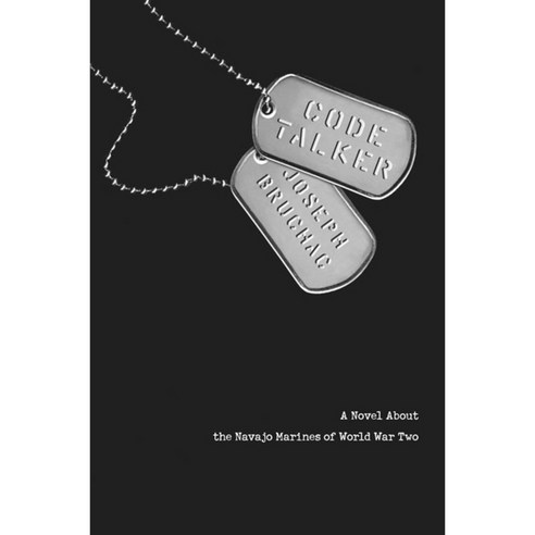 Code Talker: A Novel About the Navajo Marines of World War Two, Dial Books for Young Readers