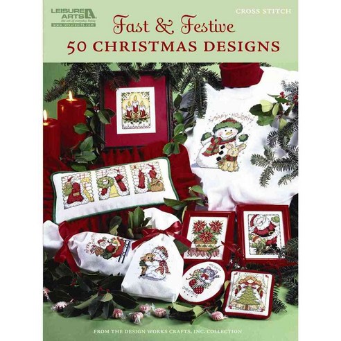 Fast & Festive 50 Christmas Designs, Leisure Arts