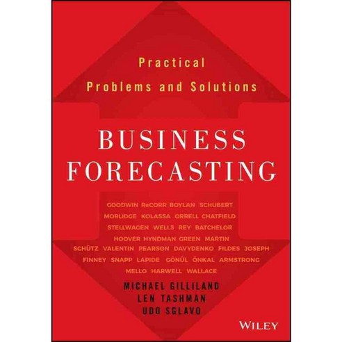 Business Forecasting: Practical Problems and Solutions, John Wiley & Sons Inc