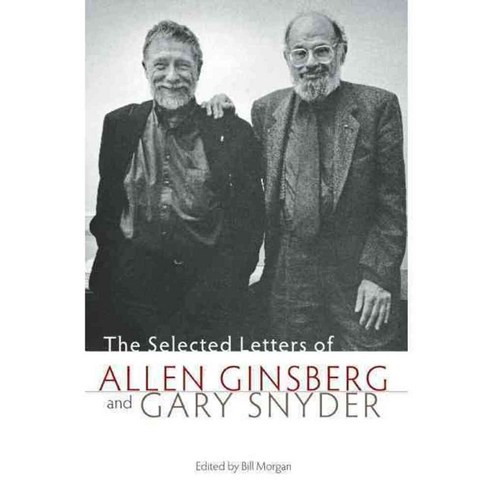 The Selected Letters of Allen Ginsberg and Gary Snyder, Counterpoint