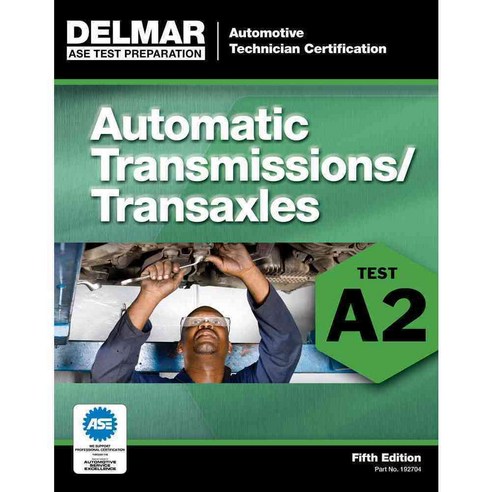 Automatic Transmission / Transaxles A2, Delmar Pub