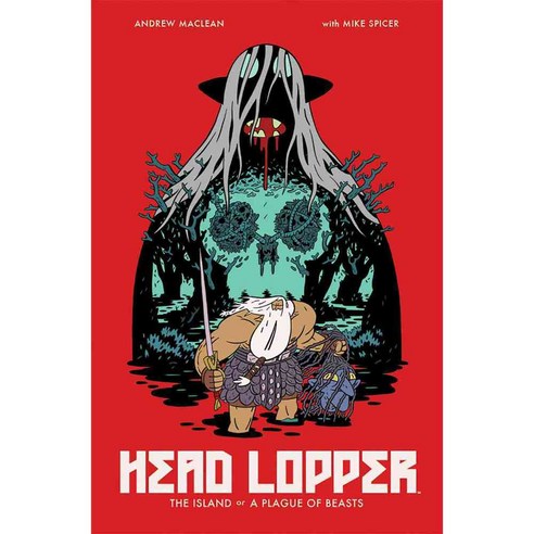 Head Lopper 1: The Island or a Plague of Beasts, Image Comics