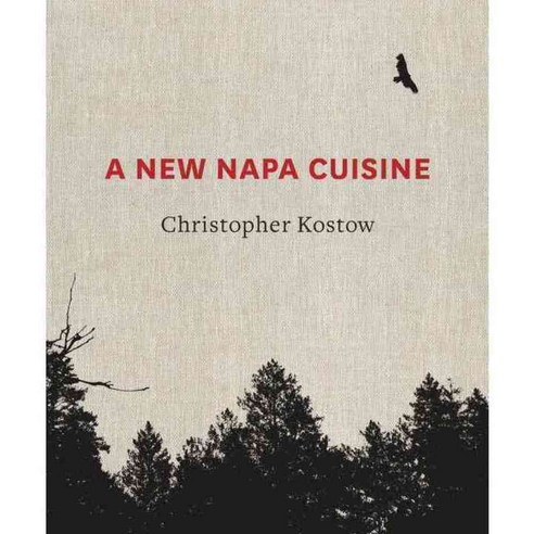 A New Napa Cuisine, Ten Speed Pr