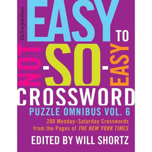 The New York Times Easy to Not-So-Easy Crossword Puzzle Omnibus, Griffin