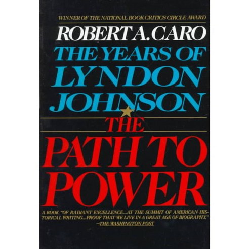 The Path to Power: The Years of Lyndon Johnson, Vintage Books