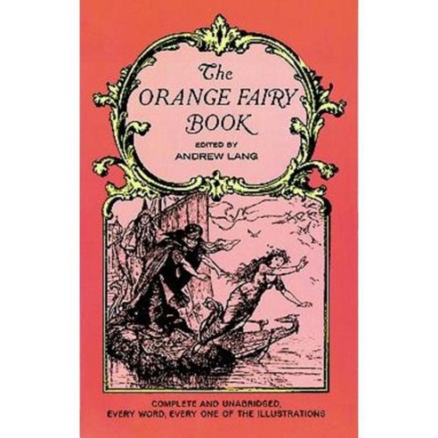 The Orange Fairy Book, Dover Pubns