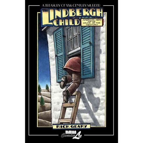 A Treasury of XXth Century Murder: The Lindbergh Child, Nbm Pub Co