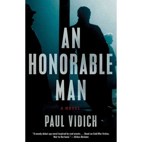 An Honorable Man, Atria Books