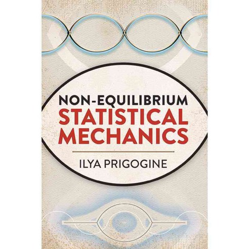 Non-Equilibrium Statistical Mechanics, Dover Pubns