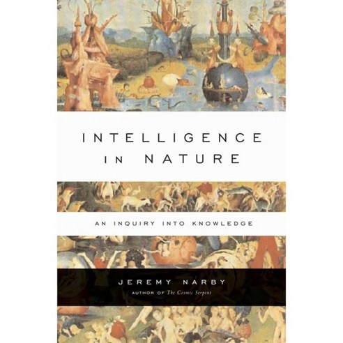 Intelligence in Nature: An Inquiry into Knowledge, Tarcherperigree