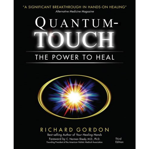 Quantum-touch: The Power to Heal, North Atlantic Books