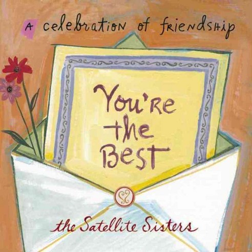You''re the Best: A Celebration of Friendship, Prospect Park Books
