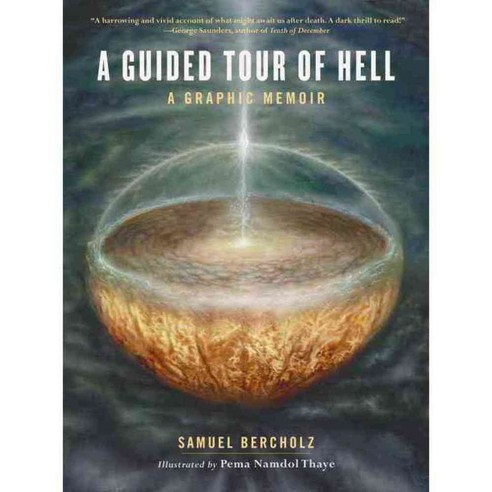 A Guided Tour of Hell: A Graphic Memoir, Shambhala Pubns