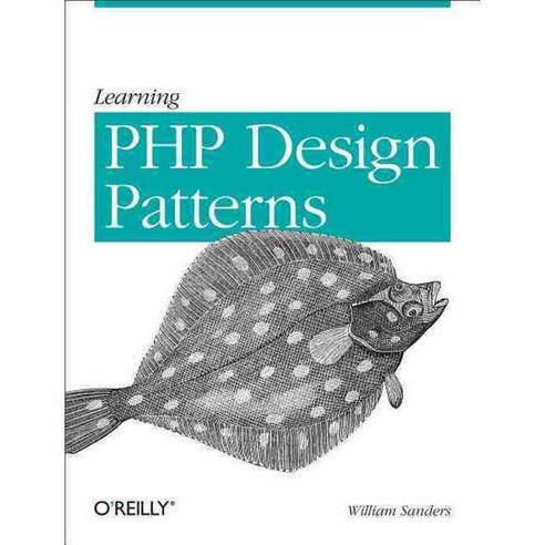 Learning PHP Design Patterns, Oreilly & Associates Inc