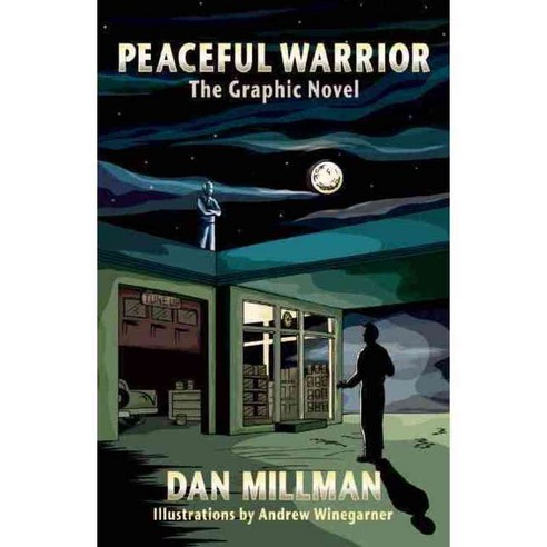 Peaceful Warrior: The Graphic Novel, H J Kramer