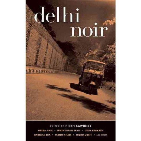 Delhi Noir, Akashic Books