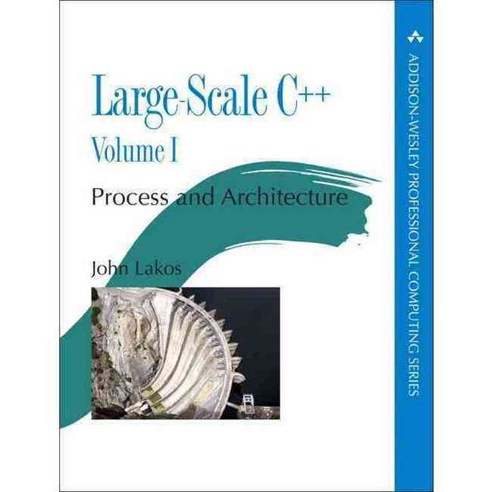 Large-scale C++: Process and Architecture, Addison-Wesley Professional