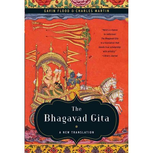 The Bhagavad Gita: A New Translation, W W Norton & Co Inc