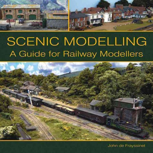 Scenic Modelling: A Guide for Railway Modellers, Crowood Pr