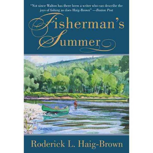 Fisherman''s Summer, Skyhorse Pub Co Inc