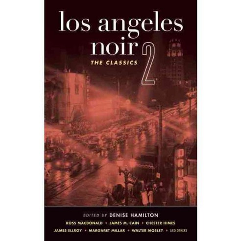 Los Angeles Noir 2: The Classics, Akashic Books