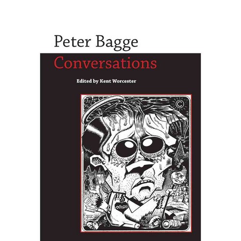 Peter Bagge: Conversations, Univ Pr of Mississippi