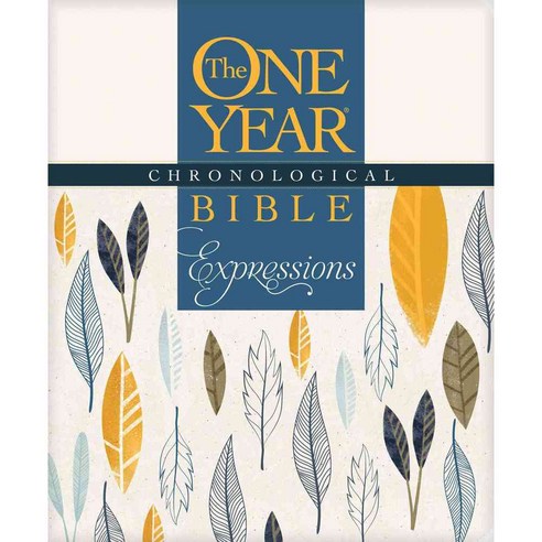 The One Year Chronological Bible: New Living Translation Expressions, Tyndale House Pub