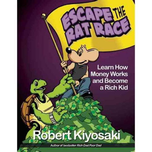 Escape the Rat Race: Learn How Money Works and Become a Rich Kid, Plata Pub