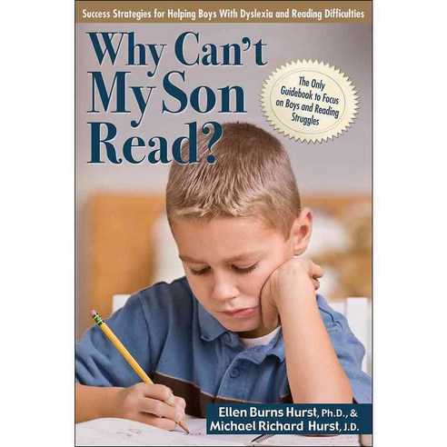 Why Can''t My Son Read?: Success Strategies for Helping Boys With Dyslexia and Reading Difficulties, Prufrock Pr