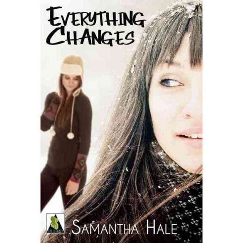 Everything Changes, Bold Strokes Books