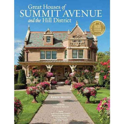 Great Houses of Summit Avenue and the Hill District, Big Picture Pr