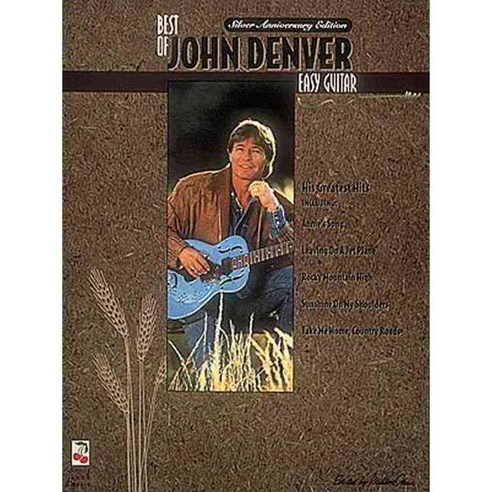 Best of John Denver: Easy Guitar, Cherry Lane Music