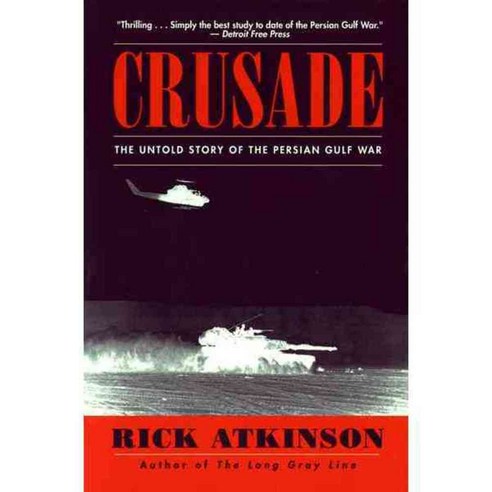 Crusade: The Untold Story of the Persian Gulf War, Mariner Books